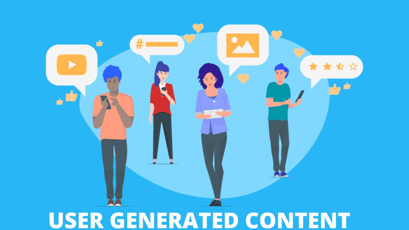 The Power of UGC: Let Your Customers Talk